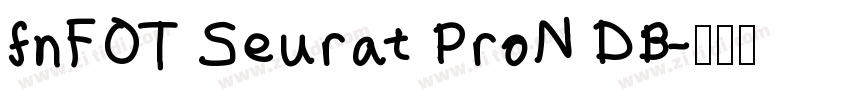 fnFOT Seurat ProN DB字体转换